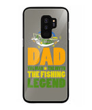 Mens Dad The Man The Myth The Fishing Legend - Samsung Galaxy S9 Plus
