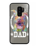Pitbul Dad I Love My Dog - Samsung Galaxy S9 Plus