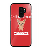 Chihuahua Daddy I Love My Dog - Samsung Galaxy S9 Plus