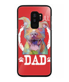 Pitbul Dad I Love My Dog - Samsung Galaxy S9 Plus