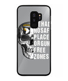 We Had No Safe Placa Or Gun Free Zones - Samsung Galaxy S9 Plus