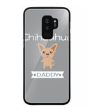 Chihuahua Daddy I Love My Dog - Samsung Galaxy S9 Plus