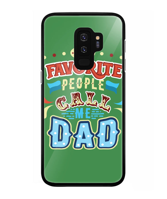 My Favorite Call Me Dad - Samsung Galaxy S9 Plus