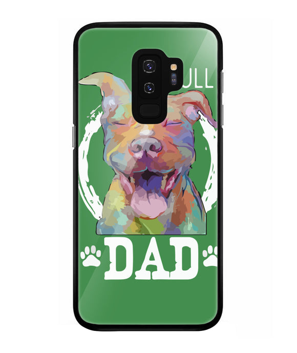 Pitbul Dad I Love My Dog - Samsung Galaxy S9 Plus