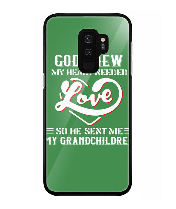 God Knew My Heart Needed Love - Samsung Galaxy S9 Plus