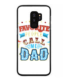 My Favorite Call Me Dad - Samsung Galaxy S9 Plus
