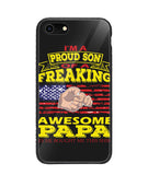 Im Proud Son Of Freaking Awesome Papa - iPhone 8