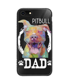 Pitbul Dad I Love My Dog - iPhone 8