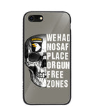 We Had No Safe Placa Or Gun Free Zones - iPhone 8