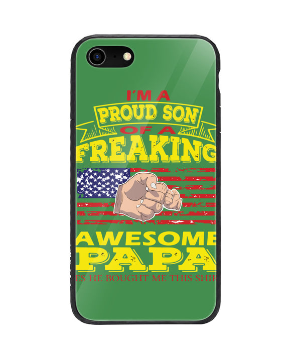 Im Proud Son Of Freaking Awesome Papa - iPhone 8