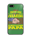 Im Proud Son Of Freaking Awesome Papa - iPhone 8