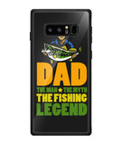 Mens Dad The Man The Myth The Fishing Legend - Samsung Galaxy Note8