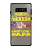 Im Proud Son Of Freaking Awesome Papa - Samsung Galaxy Note8