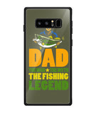 Mens Dad The Man The Myth The Fishing Legend - Samsung Galaxy Note8