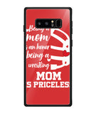 Being a Mom Is an Honor Being Mom Is Princeless - Samsung Galaxy Note8