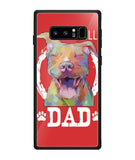 Pitbul Dad I Love My Dog - Samsung Galaxy Note8