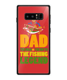 Mens Dad The Man The Myth The Fishing Legend - Samsung Galaxy Note8
