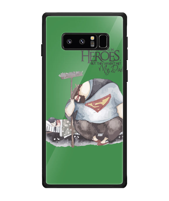 Hero Is My Dad - Samsung Galaxy Note8