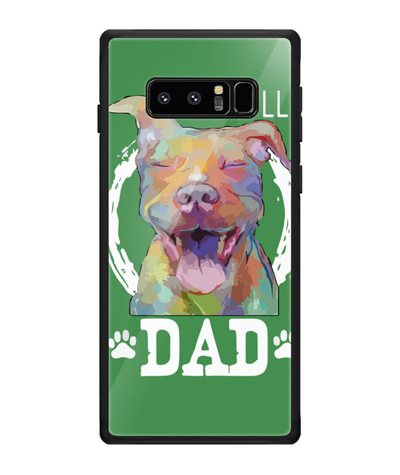 Pitbul Dad I Love My Dog - Samsung Galaxy Note8