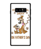 For A Special Daddy On Fathers Day I Love Dog - Samsung Galaxy Note8