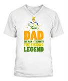 Mens Dad The Man The Myth The Fishing Legend - V-Neck - Unisex