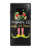 Grandpa Elf Ready For Dinner - Samsung Galaxy Note9
