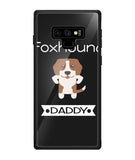 Foxhound Daddy I Love My Dog - Samsung Galaxy Note9