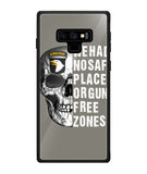 We Had No Safe Placa Or Gun Free Zones - Samsung Galaxy Note9