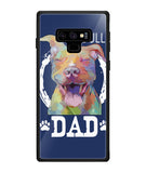 Pitbul Dad I Love My Dog - Samsung Galaxy Note9