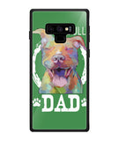 Pitbul Dad I Love My Dog - Samsung Galaxy Note9