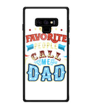 My Favorite Call Me Dad - Samsung Galaxy Note9