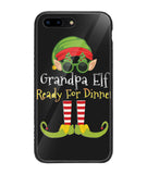Grandpa Elf Ready For Dinner - iPhone 8 Plus