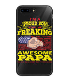Im Proud Son Of Freaking Awesome Papa - iPhone 8 Plus