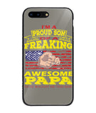 Im Proud Son Of Freaking Awesome Papa - iPhone 8 Plus