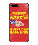 Im Proud Son Of Freaking Awesome Papa - iPhone 8 Plus