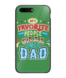 My Favorite Call Me Dad - iPhone 8 Plus