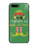 Grandpa Elf Ready For Dinner - iPhone 8 Plus