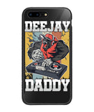 Dee Jay Daddy - iPhone 7 Plus