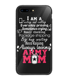 Loving Army Mom - iPhone 7 Plus