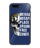We Had No Safe Placa Or Gun Free Zones - iPhone 7 Plus