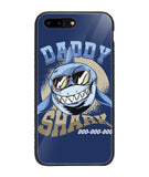 Daddy Shark Aquatic Creature Marine Fish Funny - iPhone 7 Plus