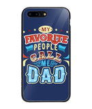 My Favorite Call Me Dad - iPhone 7 Plus