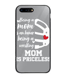 Being a Mom Is an Honor Being Mom Is Princeless - iPhone 7 Plus