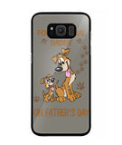 For A Special Daddy On Fathers Day I Love Dog - Samsung Galaxy S8