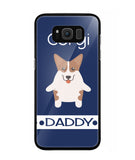Corgi Daddy I Love My Dog - Samsung Galaxy S8