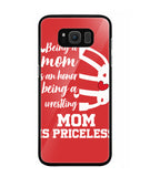 Being a Mom Is an Honor Being Mom Is Princeless - Samsung Galaxy S8