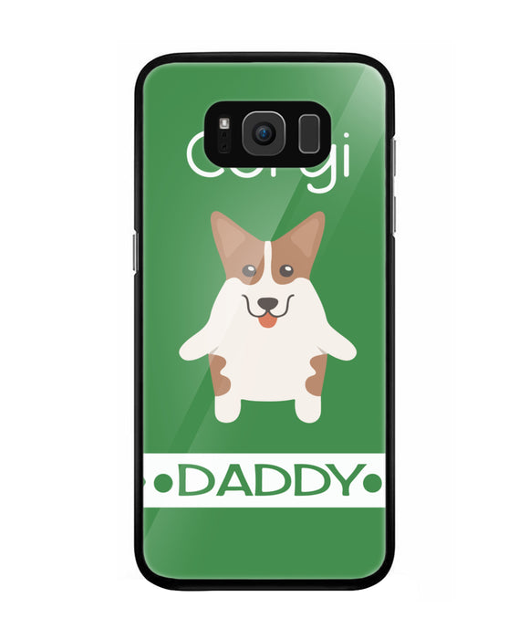Corgi Daddy I Love My Dog - Samsung Galaxy S8