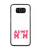 Loving Army Mom - Samsung Galaxy S8