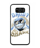 Daddy Shark Aquatic Creature Marine Fish Funny - Samsung Galaxy S8