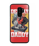 Dee Jay Daddy - Samsung Galaxy S9